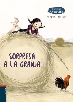 SORPRESA A LA GRANJA | 9788447951642 | MAESTRO SARRIÓN, PEPE | Llibreria La Gralla | Librería online de Granollers
