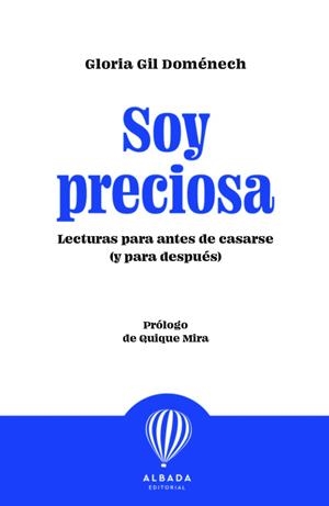 SOY PRECIOSA | 9788487023804 | GIL DOMENECH, GLORIA | Llibreria La Gralla | Librería online de Granollers