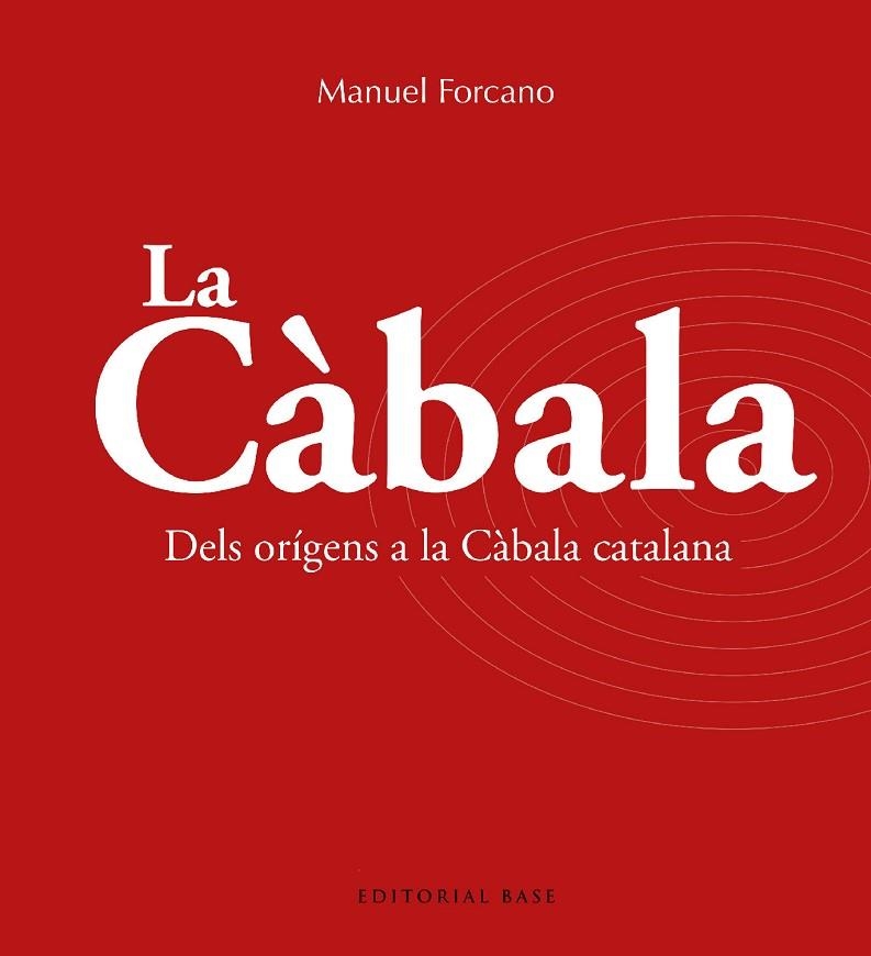 CÀBALA, LA | 9788419007735 | FORCANO I APARICIO, MANUEL | Llibreria La Gralla | Librería online de Granollers