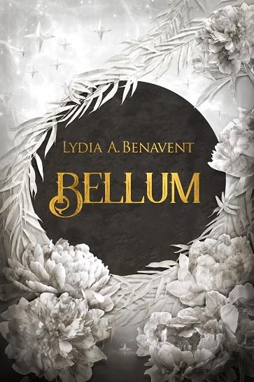 BELLUM | 9788419467140 | A. BENAVENT, LYDIA | Llibreria La Gralla | Llibreria online de Granollers