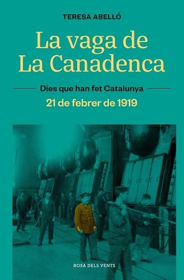 VAGA DE LA CANADENCA, LA | 9788419259080 | ABELLÓ, TERESA | Llibreria La Gralla | Librería online de Granollers