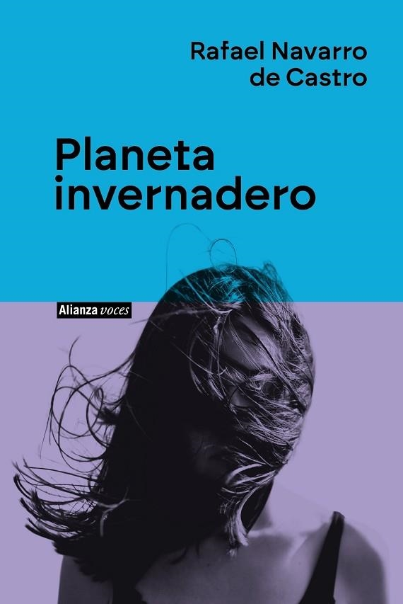 PLANETA INVERNADERO | 9788411485746 | NAVARRO DE CASTRO, RAFAEL | Llibreria La Gralla | Llibreria online de Granollers