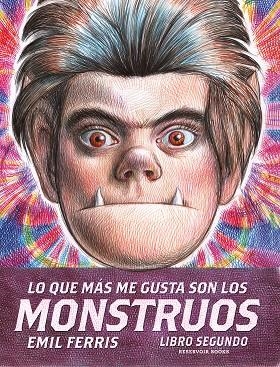 LO QUE MÁS ME GUSTA SON LOS MONSTRUOS 2 | 9788419437822 | FERRIS, EMIL | Llibreria La Gralla | Librería online de Granollers