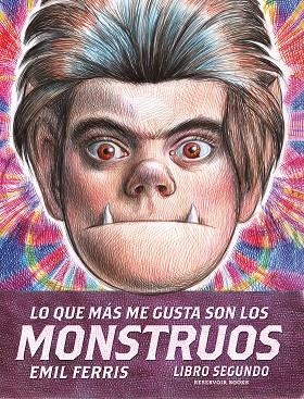 LO QUE MÁS ME GUSTA SON LOS MONSTRUOS 2 | 9788419437822 | FERRIS, EMIL | Llibreria La Gralla | Llibreria online de Granollers