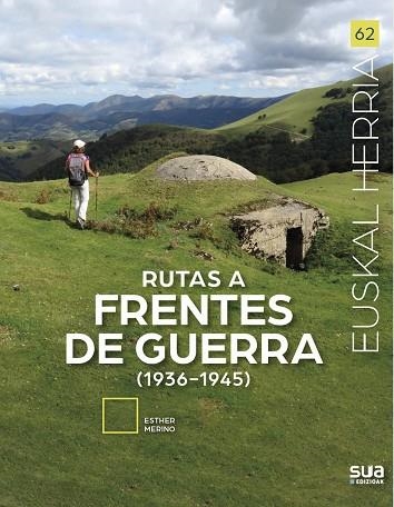 RUTAS A FRENTES DE GUERRA (1936-1945) | 9788482168685 | MERINO, ESTHER | Llibreria La Gralla | Llibreria online de Granollers