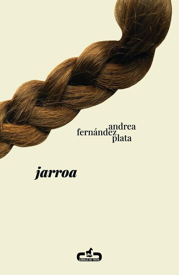 JARROA | 9788417417697 | FERNÁNDEZ PLATA, ANDREA | Llibreria La Gralla | Llibreria online de Granollers
