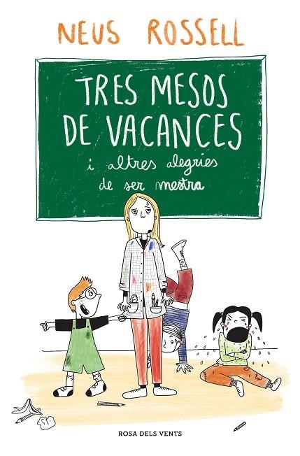 TRES MESOS DE VACANCES | 9788419259509 | ROSSELL, NEUS | Llibreria La Gralla | Librería online de Granollers