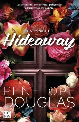 HIDEAWAY | 9788408286936 | DOUGLAS, PENELOPE | Llibreria La Gralla | Llibreria online de Granollers