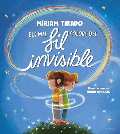 MIL COLORS DEL FIL INVISIBLE, ELS | 9788419910059 | TIRADO, MÍRIAM | Llibreria La Gralla | Librería online de Granollers