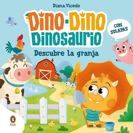DINO-DINO DINOSAURIO DESCUBRE LA GRANJA (DINO-DINO DINOSAURIO) | 9788419511676 | VICEDO, DIANA | Llibreria La Gralla | Llibreria online de Granollers
