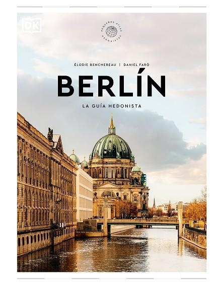 BERLÍN LA GUÍA HEDONISTA (PEQUEÑOS ATLAS HEDONISTAS) | 9780241684719 | VVAA | Llibreria La Gralla | Librería online de Granollers