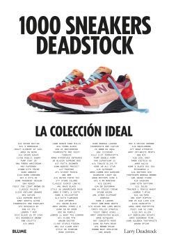 1000 SNEAKERS DEADSTOCK | 9788419785725 | DEADSTOCK, LARRY / CHEVALIER, FRANÇOIS / MICHALET, CHARLES | Llibreria La Gralla | Librería online de Granollers