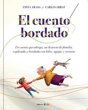 CUENTO CORDADO, EL | 9788418723834 | CINTA ARASA; CARLES ARBAT | Llibreria La Gralla | Librería online de Granollers