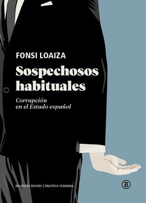SOSPECHOSOS HABITUALES | 9788419160737 | LOAIZA, FONSI | Llibreria La Gralla | Librería online de Granollers