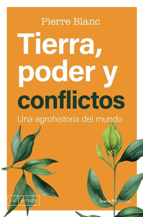 TIERRA, PODER Y CONFLICTOS | 9788419778291 | BLANC, PIERRE | Llibreria La Gralla | Llibreria online de Granollers