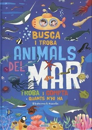 BUSCA I TROBA ANIMALS DEL MAR | 9788467795233 | SUSAETA, EQUIP | Llibreria La Gralla | Librería online de Granollers