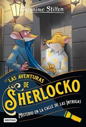MISTERIO EN LA CALLE DE LAS INTRIGAS | 9788408282563 | STILTON, GERONIMO | Llibreria La Gralla | Librería online de Granollers