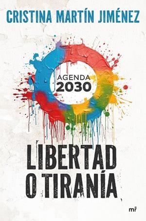 LIBERTAD O TIRANÍA | 9788427052291 | MARTÍN JIMÉNEZ, CRISTINA | Llibreria La Gralla | Llibreria online de Granollers