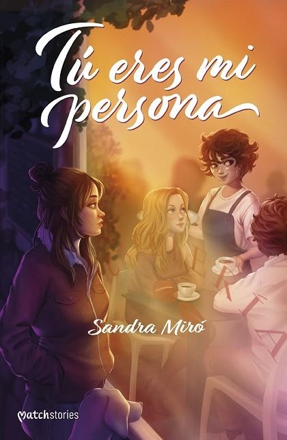 TÚ ERES MI PERSONA | 9788408285212 | MIRÓ, SANDRA | Llibreria La Gralla | Llibreria online de Granollers