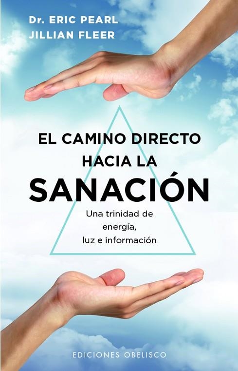 CAMINO DIRECTO HACIA LA SANACIÓN, EL | 9788411720557 | PEARL, ERIC | Llibreria La Gralla | Llibreria online de Granollers