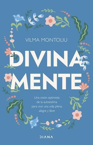 DIVINA MENTE | 9788411191418 | MONTOLIU ESTEBAN, VILMA | Llibreria La Gralla | Llibreria online de Granollers