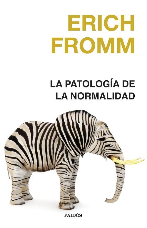 PATOLOGÍA DE LA NORMALIDAD, LA | 9788449342066 | FROMM, ERICH | Llibreria La Gralla | Llibreria online de Granollers