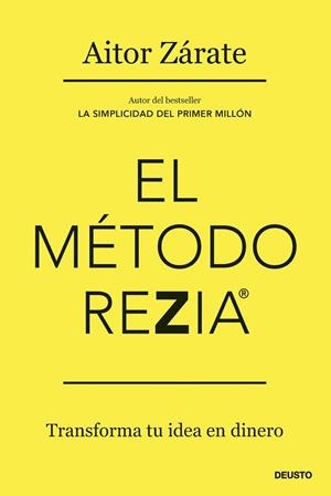 MÉTODO REZIA, EL | 9788423436934 | ZÁRATE, AITOR | Llibreria La Gralla | Llibreria online de Granollers
