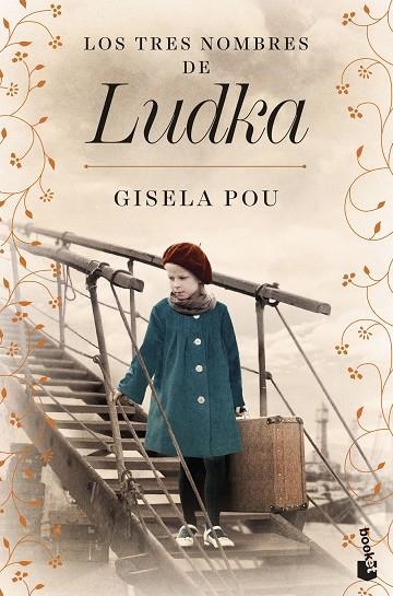 TRES NOMBRES DE LUDKA, LOS | 9788408285106 | POU, GISELA | Llibreria La Gralla | Librería online de Granollers