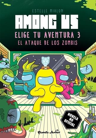 AMONG US ELIGE TU AVENTURA 3 | 9788408285373 | MIALON, ESTELLE | Llibreria La Gralla | Librería online de Granollers