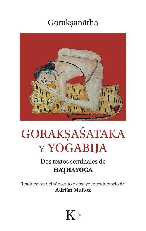 GORAK?ASATAKA Y YOGABIJA | 9788411212366 | GORAK?ANATHA | Llibreria La Gralla | Llibreria online de Granollers