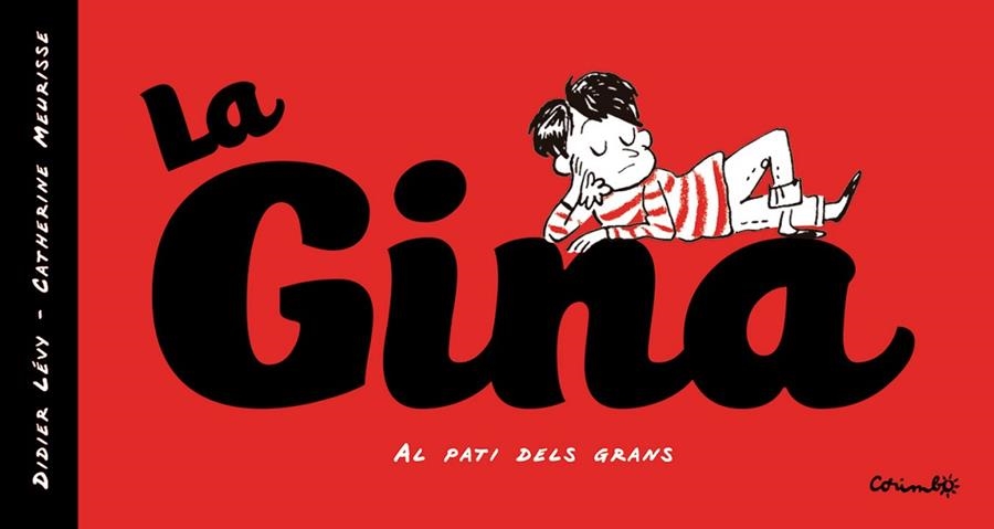 GINA, LA | 9788484706724 | LEVY, DIDIER & MEURISSE, CATHERINE | Llibreria La Gralla | Librería online de Granollers