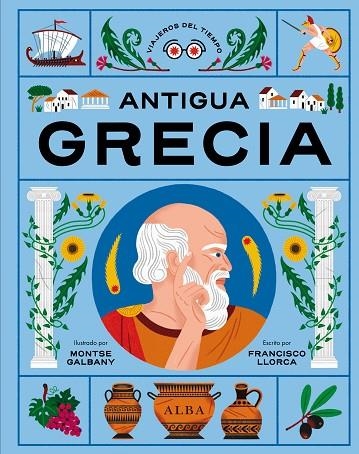 ANTIGUA GRECIA | 9788411780506 | LLORCA, FRANCISCO | Llibreria La Gralla | Llibreria online de Granollers