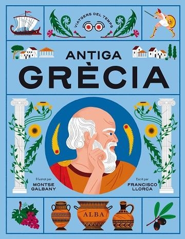 ANTIGA GRÈCIA | 9788411780513 | LLORCA, FRANCISCO | Llibreria La Gralla | Librería online de Granollers