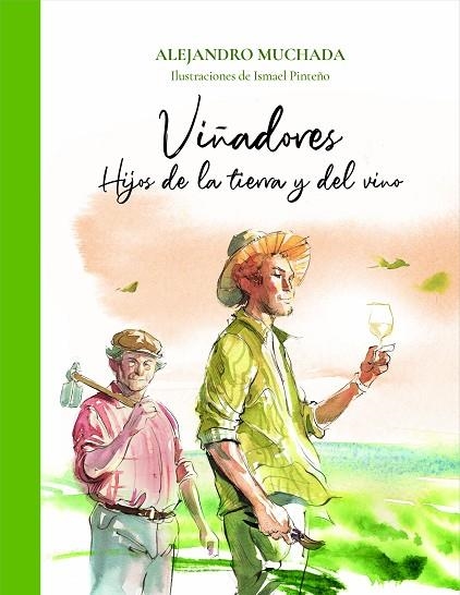 VIÑADORES | 9788412570724 | MUCHADA, ALEJANDRO | Llibreria La Gralla | Llibreria online de Granollers