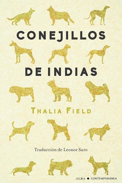 CONEJILLOS DE INDIAS | 9788411780452 | FIELD, THALIA | Llibreria La Gralla | Llibreria online de Granollers