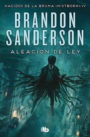 ALEACIÓN DE LEY (BOLSILLO - WAX & WAYNE 1) | 9788413148434 | SANDERSON, BRANDON | Llibreria La Gralla | Llibreria online de Granollers