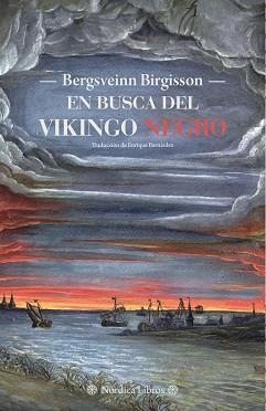 EN BUSCA DEL VIKINGO NEGRO | 9788418930775 | BIRGISSON, BERGSVEINN | Llibreria La Gralla | Librería online de Granollers