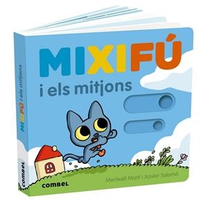 MIXIFÚ I ELS MITJONS | 9788411580724 | MARTÍ ORRIOLS, MERITXELL | Llibreria La Gralla | Librería online de Granollers