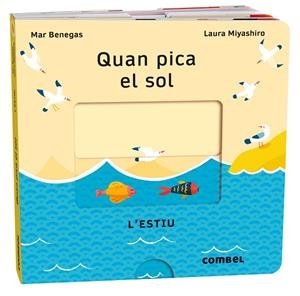 QUAN PICA EL SOL. L'ESTIU | 9788411580700 | BENEGAS ORTIZ, MARÍA DEL MAR | Llibreria La Gralla | Librería online de Granollers