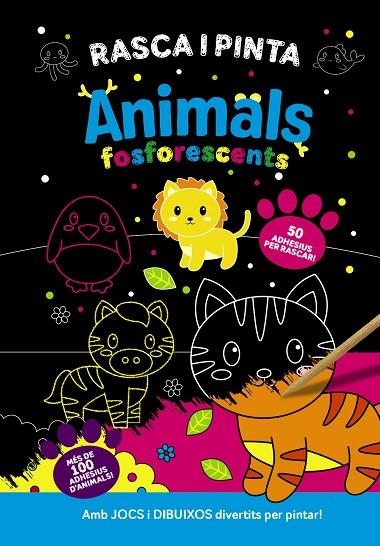 RASCA I PINTA ANIMALS FOSFORESCENTS | 9788413493107 | AA.VV. | Llibreria La Gralla | Librería online de Granollers