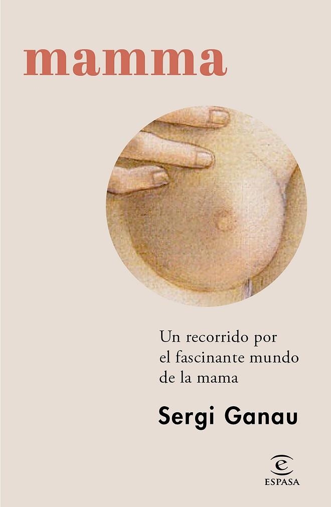 MAMMA | 9788467072792 | GANAU, SERGI | Llibreria La Gralla | Librería online de Granollers