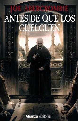 ANTES DE QUE LOS CUELGUEN (TRILOGIA PRIMERA LEY 2) | 9788411486323 | ABERCROMBIE, JOE | Llibreria La Gralla | Librería online de Granollers