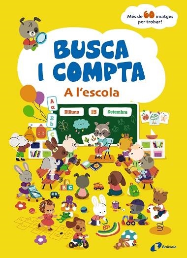 BUSCA I COMPTA. A L'ESCOLA | 9788413493718 | AA.VV. | Llibreria La Gralla | Llibreria online de Granollers