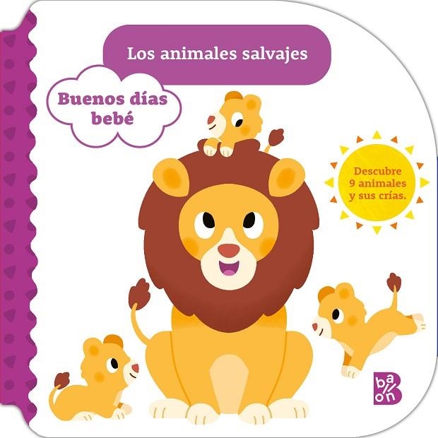BUENOS DÍAS BEBÉ-LOS ANIMALES SALVAJES | 9789403236346 | VVAA | Llibreria La Gralla | Librería online de Granollers