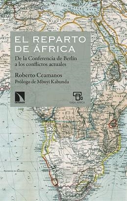 REPARTO DE ÁFRICA, EL | 9788413528915 | CEAMANOS, ROBERTO | Llibreria La Gralla | Librería online de Granollers