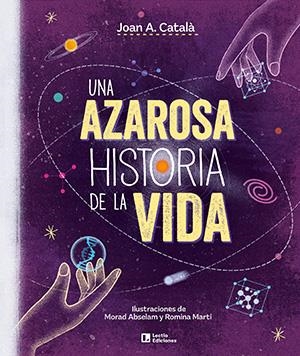 AZAROSA HISTORIA DE LA VIDA, UNA | 9788418735387 | CATALÀ AMIGÓ, JOAN ANTON | Llibreria La Gralla | Llibreria online de Granollers