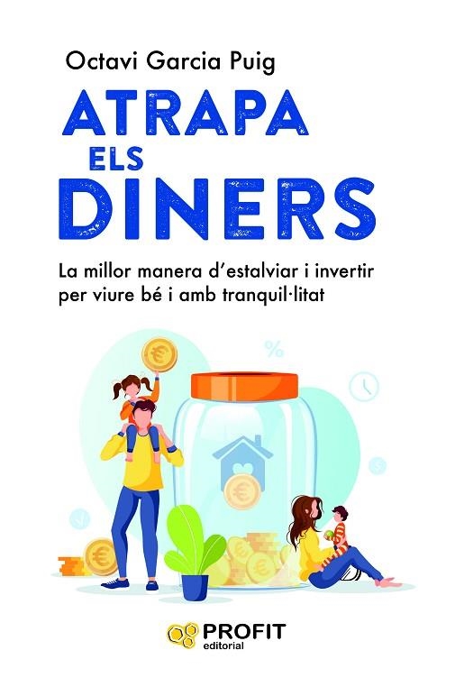 ATRAPA ELS DINERS | 9788419841568 | GARCIA PUIG, OCTAVI | Llibreria La Gralla | Librería online de Granollers