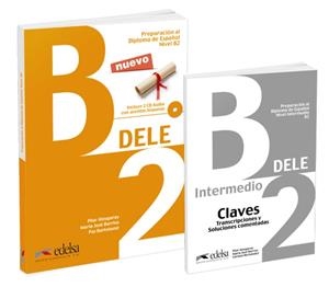 PACK DELE B2 (LIBRO + CLAVES) | 9788490816714 | ALZUGARAY ZARAGÜETA, PILAR / BARRIOS SABADOR, MARÍA JOSÉ / BARTOLOMÉ ALONSO, MARÍA PAZ | Llibreria La Gralla | Librería online de Granollers