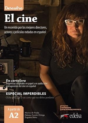 DESCUBRE EL CINE | 9788490814888 | PRADA SEGOVIA, MARISA DE / PUENTE ORTEGA, PALOMA / MOTA MUÑOZ, EUGENIA | Llibreria La Gralla | Llibreria online de Granollers