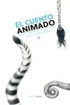 CUENTO ANIMADO, EL | 9788410200098 | VV.AA. | Llibreria La Gralla | Llibreria online de Granollers